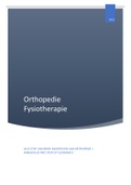 Samenvatting orthopedie aandoeningen leerjaar 2/3 Fysiotherapie Saxion Enschede