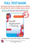 Test Bank For Health Assessment in Nursing 6th Edition by Janet R. Weber; Jane H. Kelley 9781496344380 Chapter 1-34 Complete Guide .