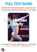 Memmler’s The Human Body in Health and Disease 14th Edition Cohen Hull Test Bank