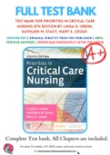 Test Bank For Priorities in Critical Care Nursing 8th Edition by Linda D. Urden, Kathleen M. Stacy, Mary E. Lough 9780323531993 Chapter 1-27 Complete Guide.