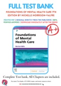 Test Bank for Foundations of Mental Health Care 7th Edition By Michelle Morrison-Valfre Chapter 1-32 Complete Guide A+