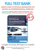 Test Bank Seidel's Guide to Physical Examination 9th Edition An Interprofessional Approach By Jane W. Ball; Joyce E. Dains; John A. Flynn; Barry S Solomon; Rosalyn W Stewart Chapter 1-26 Complete Guide A+