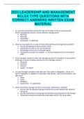 2023 LEADERSHIP AND MANAGEMENT NCLEX TYPE QUESTIONS WITH CORRECT ANSWERS WRITTEN EXAM MATERIAL