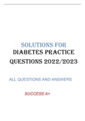 DIABETES PRACTICE QUESTIONS 2022/2023 ALL QUESTIONS AND ANSWERS SUCCESS A+