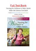 Test Bank - Nursing for Wellness in Older Adults 8th Edition by Carol A Miller