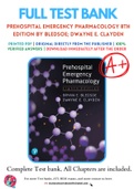 Test Bank for Prehospital Emergency Pharmacology 8th Edition By BLEDSOE; Dwayne E. Clayden Chapter 1-17 Complete Guide A+