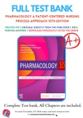 Test Bank for Pharmacology A Patient-Centered Nursing Process Approach 10th Edition By Linda E. McCuistion; Jennifer J. Yeager; Mary Beth Winton; Kathleen DiMaggio Chapter 1-55 Complete Guide A+