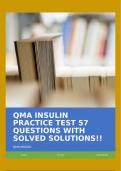 QMA INSULIN PRACTICE TEST 57 QUESTIONS WITH SOLVED SOLUTIONS!!