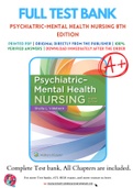 Test Bank for Psychiatric-Mental Health Nursing 8th Edition By Shelia Videbeck Chapter 1-24 Complete Guide A+