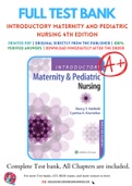 Test Bank for Introductory Maternity and Pediatric Nursing 4th Edition By Nancy T. Hatfield; Cynthia Kincheloe Chapter 1-42 Complete Guide A+