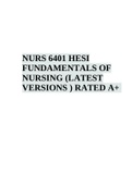 NURS 6401 HESI FUNDAMENTALS OF NURSING (LATEST VERSIONS ) RATED A+ 