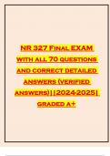 NR 327 Final EXAM with all 70 questions and correct detailed answers (verified answers)||2024-2025| graded a+