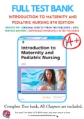 Test Bank for Introduction to Maternity and Pediatric Nursing 8th Edition By Gloria Leifer Chapter 1-34 Complete Guide A+