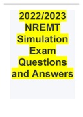 2022/2023 NREMT Simulation Exam Questions and Answers