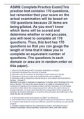 ASWB Complete Practice Exam(This practice test contains 170 questions, but remember that your score on the actual examination will be based on 150 questions because 20 items are being piloted. As you won't know which items will be scored and determine 