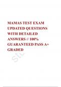   MAMAS TEST EXAM UPDATED QUESTIONS WITH DETAILED ANSWERS // 100% GUARANTEED PASS A+ GRADED 