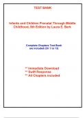 Test Bank for Infants and Children Prenatal Through Middle Childhood, 9th Edition by Berk (All Chapters included)