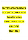 Test Bank for Essentials of Abnormal Psychology 8th Edition Barlow All Chapters 1-14 Full Complete 2022 - 2023.