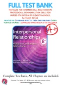 Test Bank For Interpersonal Relationships Professional Communication Skills for Nurses 8th Edition By Elizabeth Arnold, Kathleen Boggs 9780323544801 Chapter 1-26 Complete Guide .