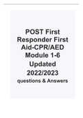 POST First Responder First Aid/CPR/AED: Module 1-6 Updated 2022/2023 ; questions & Answers,Everything you need is here.