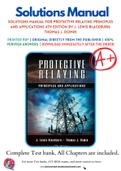 Solutions Manual For Protective Relaying Principles and Applications 4th Edition by J. Lewis Blackburn; Thomas J. Domin 9781439888117 Complete Guide.