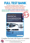 Test Bank For Seidel's Guide to Physical Examination An Interprofessional Approach 9th Edition by Jane W. Ball 9780323481953 Chapter 1-26 Complete Guide.