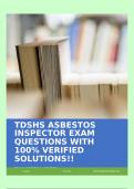 TDSHS ASBESTOS INSPECTOR EXAM QUESTIONS WITH 100% VERIFIED SOLUTIONS!!