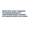 MATH 225N: Week 7 Assignment Developing Hypothesis and understanding Possible Conclusion for Proportions (Q&A) Latest Update