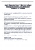 Study Guide for Exam 3 Questions Case  Management Nurse Questions and  Answers A+ Graded 