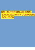 UNH NUTRITION 400 FINAL EXAM 2022 WITH COMPLETE SOLUTION