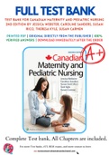 Test Bank For Canadian Maternity and Pediatric Nursing 2nd Edition by Jessica Webster, Caroline Sanders, Susan Ricci, Theresa Kyle, Susan Carmen 9781496386090 Chapter 1-51 Complete Guide.