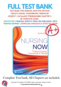 Test Bank For Nursing Now 8th Edition Today's Issues, Tomorrows Trends By Joseph T. Catalano 9780803674882 Chapter 1-30 Complete Guide .