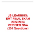 JB LEARNING: EMT FINAL EXAM 2022/2023 VERIFIED Q&A (200 Questions)