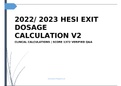 HESI EXIT DOSAGE CALCULATION V2  CLINCAL CALCULATIONS | SCORE 1372 