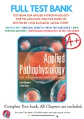 Test Bank For Applied Pathophysiology for the Advanced Practice Nurse 1st Edition By Lucie Dlugasch; Lachel Story 9781284150452 Chapter 1-14 Complete Guide .