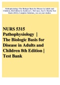 NURS 5315 Pathophysiology | The Biologic Basis for Disease in Adults and Children 8th Edition | Test Bank 2022 BEST SOLUTIONS RATED A 