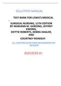 LEWIS'S MEDICAL-SURGICAL NURSING Assessment & Management of Clinical Problems 11TH EDITION TEST BANK BY MARIANN M. HARDING (COVERS ALL CHAPTERS 1-68) ISBN: 9780323551496