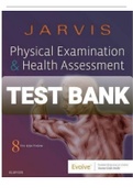 Summary Physical Examination and Health Assessment 8th Edition Test Bank (complete)|Jarvis: Physical Examination and Health Assessment, 8th Edition_Complete Latest Solutions.