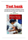 Test bank For Principles of Pediatric Nursing 8th Edition Caring for Children by Kay Cowen; Laura Wisely; Robin Dawson; Jane Ball; Ruth Bindler 9780137421428 Chapter 1-31 Complete Guide A+
