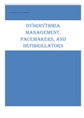 DYSRHYTHMIA  MANAGEMENT,  PACEMAKERS, AND  DEFIBRILLATORS