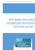 Test Bank for Surgical Technology 8th Edition by Kotcher Fuller.