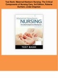 Test Bank: Maternal-Newborn Nursing: The CriticalComponents of Nursing Care, 3rd Edition, RobertaDurham, Linda Chapman