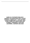 NURS 231 PATHOPHYSIOLOGY/ NURS231 PATHOPHYSIOLOGY LATEST EXAM ALL MODULES 1- 10 PLUS FINAL EXAM  COMPLETE QUESTIONS AND CORRECT ANSWERS- PORTAGE LEARNING | AGRADE 2023-2024