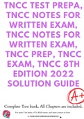 TNCC test prepA, TNCC Notes for Written Exam, TNCC Notes for Written Exam, TNCC Prep, TNCC EXAM, TNCC 8th Edition 2022 Solution Guide