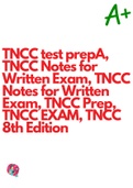 TNCC test prepA, TNCC Notes for Written Exam, TNCC Notes for Written Exam, TNCC Prep, TNCC EXAM, TNCC 8th Edition