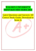 WALDEN UNIVERSITY NRNP 6635 MID TERM 2021  Latest Questions and Answers All Correct Study Guide, Download to Score A