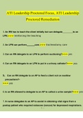 Leadership ATI Proctored Focus, Leadership ATI Proctored Remediation, Leadership ATI Proctored Questions With Correct Answers 100% Verified