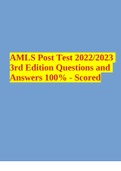 AMLS Test Questions with correct Answers 100%  2 Exam (elaborations) AMLS Post Test 2022/2023 3rd Edition Questions and Answers 100% - Scored  3 Exam (elaborations) AMLS EXAM - 50 Post Test Questions And Answers 100% Accurate 2022/2023 Update