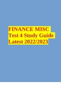 FINANCE MISC Test 4 Study Guide Latest 2022/2023