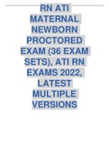 RN ATI  MATERNAL  NEWBORN PROCTORED  EXAM (36 EXAM SETS), ATI RN  EXAMS 2022,  LATEST MULTIPLE  VERSIONS